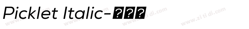 Picklet Italic字体转换